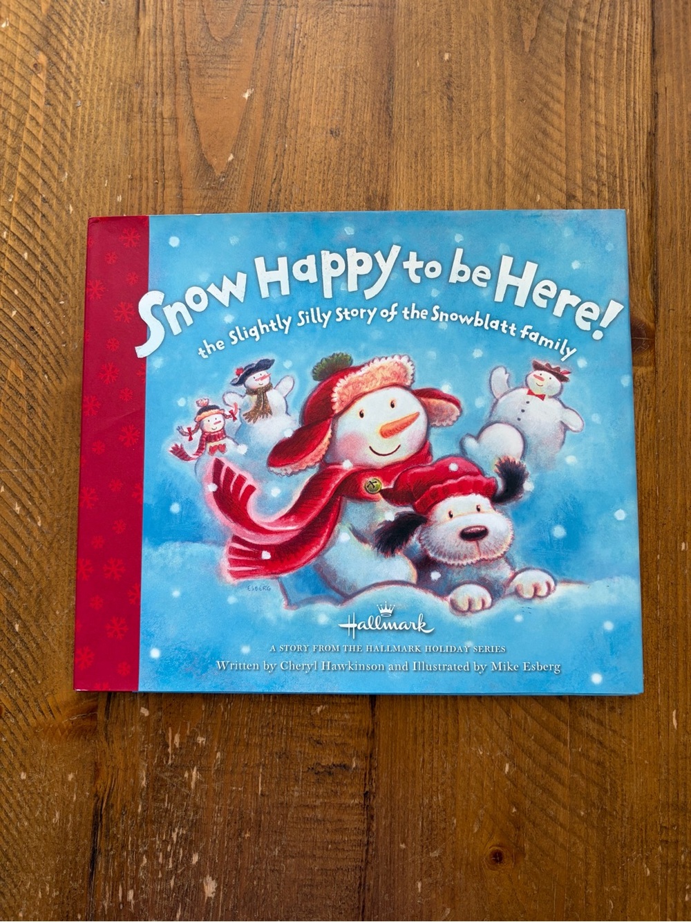 Hallmark book Snow Happy to be Here! By Cheryl Hawkinson